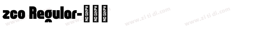 zco Regular字体转换